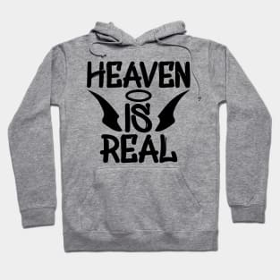 Heaven Is Real Hoodie